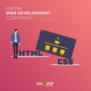Custom Website Development in India & UK - Fullestop